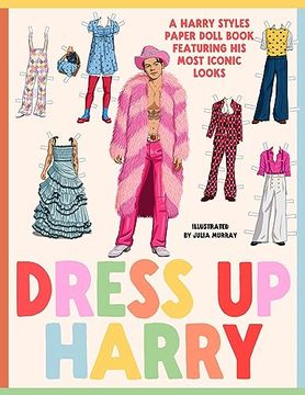 portada Dress Up Harry: A Harry Styles Paper Doll Book Featuring His Most Iconic Looks (in English)