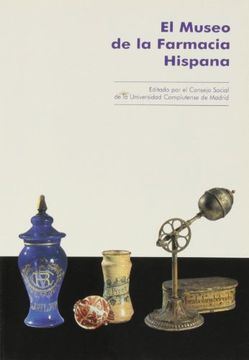 portada Museo de la farmacia hispana (UCM)