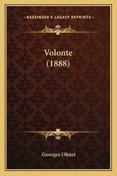 portada Volonte (1888) (en Francés)