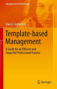 portada Template-Based Management: A Guide for an Efficient and Impactful Professional Practice (en Inglés)