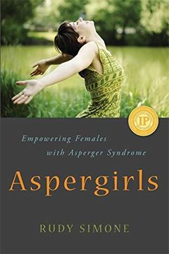 portada Aspergirls: Empowering Females With Asperger Syndrome (en Inglés)