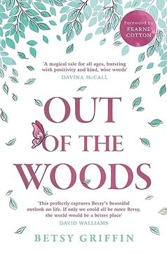 portada Out of the Woods: A Feel Good Collection of Fables to Teach and Guide you Through Life, Support Your Mental Health, and Inspire you (in English)