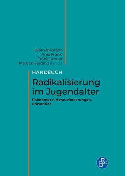 portada Handbuch Radikalisierung im Jugendalter Phänomene, Herausforderungen, Prävention (en Alemán)