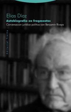 portada Autobiografía en Fragmentos. Conversación Jurídico-Política con Benjamín Rivaya