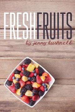 portada Fresh Fruits: A 30 Day Devotional (en Inglés)