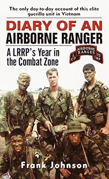 portada Agenda de un Ranger Aerotransportado: Año del Lrrp en la Zona de Combate por Frank Johnson (2001-02-27) (in English)