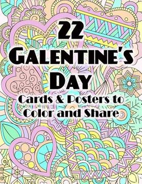 portada 22 Galentine's Day Cards & Posters to Color and Share (in English)