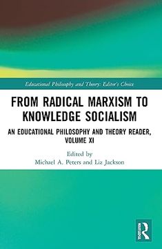 portada From Radical Marxism to Knowledge Socialism (Educational Philosophy and Theory: Editor’S Choice) (en Inglés)