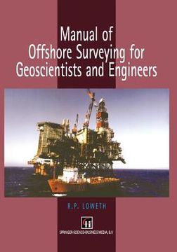 portada Manual of Offshore Surveying for Geoscientists and Engineers (in English)