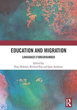 portada Education and Migration: Languages Foregrounded (in English)