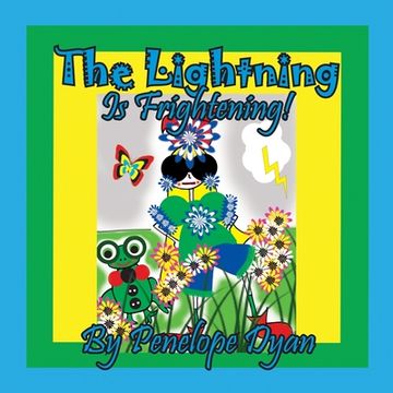portada The Lightning Is Frightening! (in English)