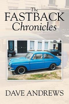 portada The Fastback Chronicles (en Inglés)