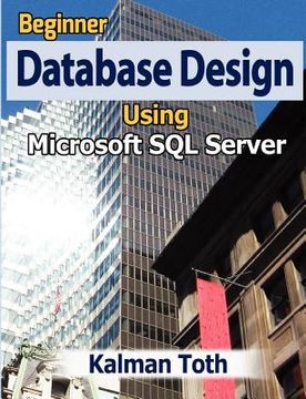 portada beginner database design using microsoft sql server (en Inglés)