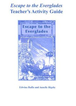portada escape to the everglades teacher's activity guide (en Inglés)