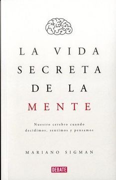 portada La vida secreta de la mente (in Spanish)