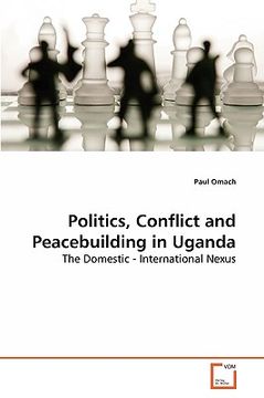 portada politics, conflict and peacebuilding in uganda (en Inglés)