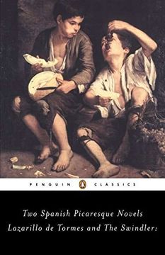 portada Lazarillo de Tormes and the Swindler: Two Spanish Picaresque Novels (Penguin Classics) 