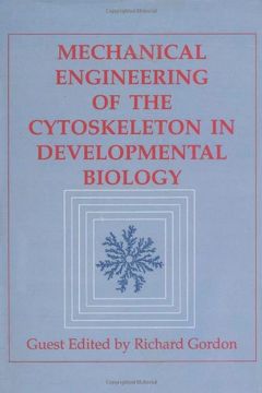 portada Mechanical Engineering of the Cytoskeleton in Developmental Biology (Volume 150) (International Review of Cell and Molecular Biology, Volume 150) (en Inglés)