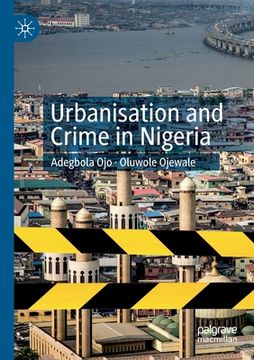 portada Urbanisation and Crime in Nigeria (en Inglés)