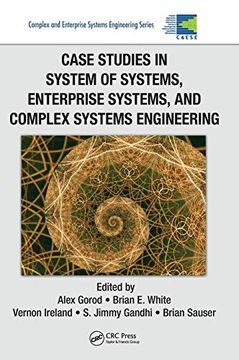 portada Case Studies in System of Systems, Enterprise Systems, and Complex Systems Engineering (in English)