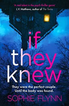 portada If They Knew: A Completely Gripping, Twisty and Unputdownable Psychological Thriller (Paperback)