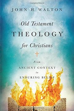 portada Old Testament Theology for Christians: From Ancient Context to Enduring Belief