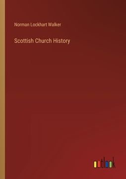 portada Scottish Church History (en Inglés)