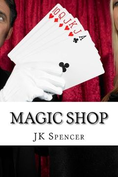 portada Magic Shop: History, Magicians, and Tricks (en Inglés)
