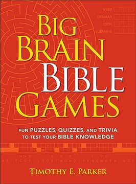portada Big Brain Bible Games: Fun Puzzles, Quizzes, and Trivia to Test Your Bible Knowledge (en Inglés)