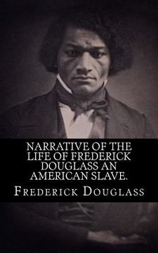 portada Narrative of the life of Frederick Douglass an american slave. (en Inglés)