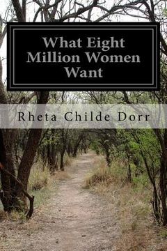 portada What Eight Million Women Want (in English)