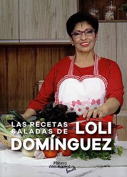 portada Las Recetas Saladas de Loli Domínguez (in Spanish)