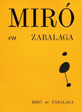 portada Miro en Zabalaga / Miro at Zabalaga (Castellano / Ingles) (in Spanish)