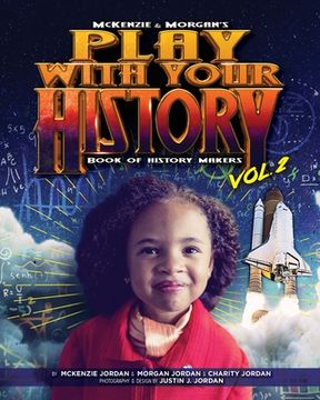 portada Play with Your History Vol. 2: Book of History Makers (en Inglés)