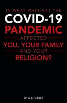 portada In What Ways Has the Covid-19 Pandemic Affected You, Your Family and Your Religion?