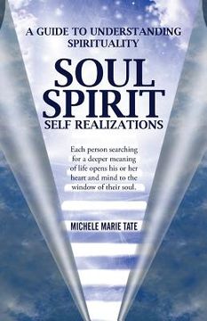 portada Soul Spirit Self Realizations (en Inglés)