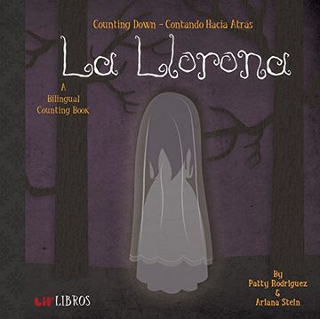 portada La Llorona: Counting Down / Contando Hacia Atras: A Bilingual Counting Book (in Spanish)