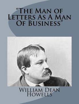 portada "The Man of Letters As A Man Of Business" (en Inglés)