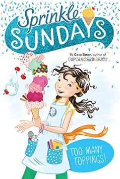 portada Too Many Toppings! (Sprinkle Sundays) (en Inglés)