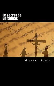 portada Le secret de Barabbas, format poche (in French)