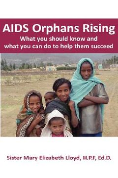 portada aids orphans rising: what you should know and what you can do to help them succeed