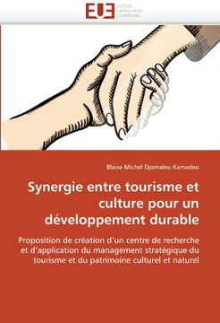 portada Synergie Entre Tourisme Et Culture Pour Un Developpement Durable