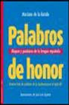 portada Palabros de Honor: Okupas y Puntazos de la Lengua Española (in Spanish)