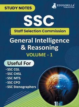 portada Study Notes for General Intelligence and Reasoning (Vol 1) - Topicwise Notes for CGL, CHSL, SSC MTS, CPO and Other SSC Exams with Solved MCQs (en Inglés)