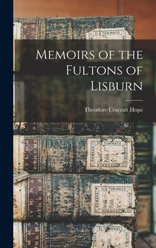 portada Memoirs of the Fultons of Lisburn