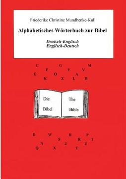 portada Alphabetisches Wörterbuch zur Bibel: Spezial-Wörterbuch Deutsch-Englisch - Englisch-Deutsch 