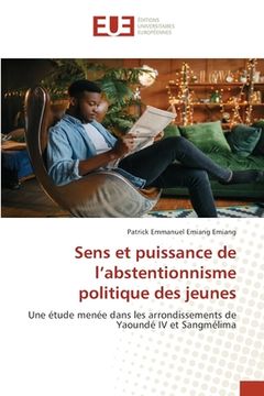 portada Sens et puissance de l'abstentionnisme politique des jeunes (en Francés)