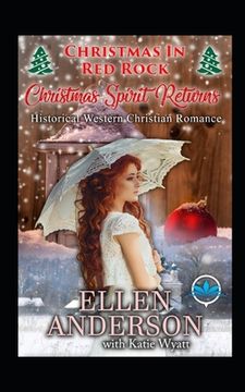 portada Christmas Spirit Returns: Historical Western Romance (en Inglés)