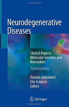 portada Neurodegenerative Diseases: Clinical Aspects, Molecular Genetics and Biomarkers (in English)