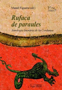 portada Rufaca de paraules: Antologia literària de la Cerdanya (Lo Marraco)